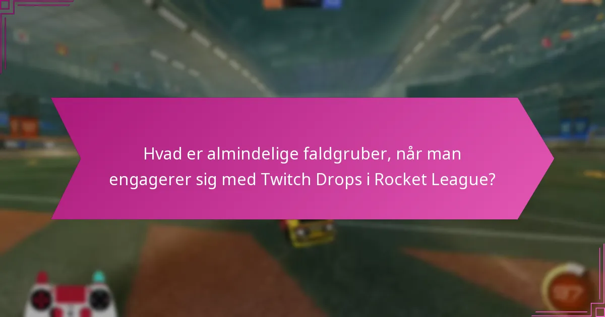 Hvilke gameplay-fordele giver Twitch Drops i Rocket League?