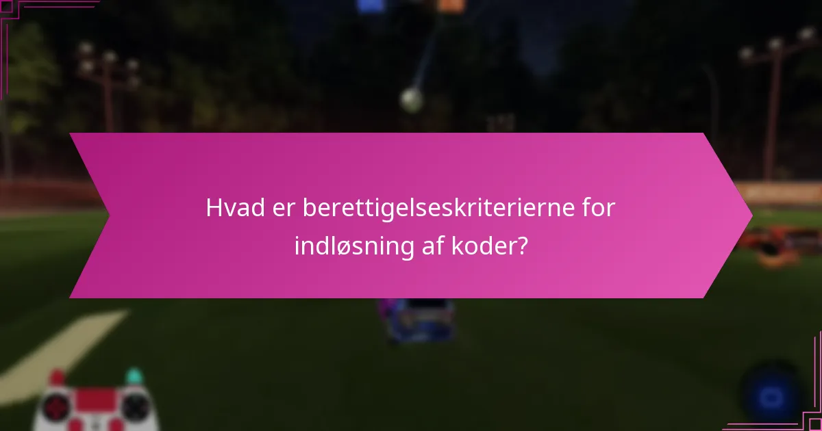 Hvornår er de kommende eventdatoer for redeem-koder?