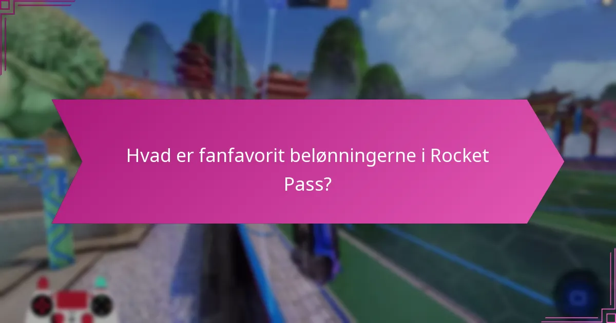 Hvad er de limited edition belønninger i Rocket Pass?