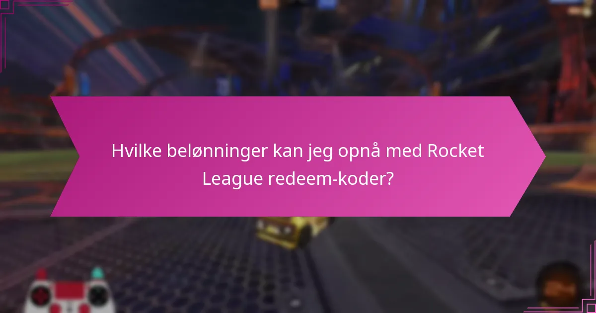 Hvordan kan jeg verificere ægtheden af Rocket League redeem-koder?