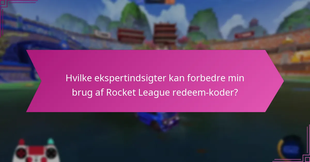 Hvad er almindelige misforståelser om Rocket League redeem-koder?