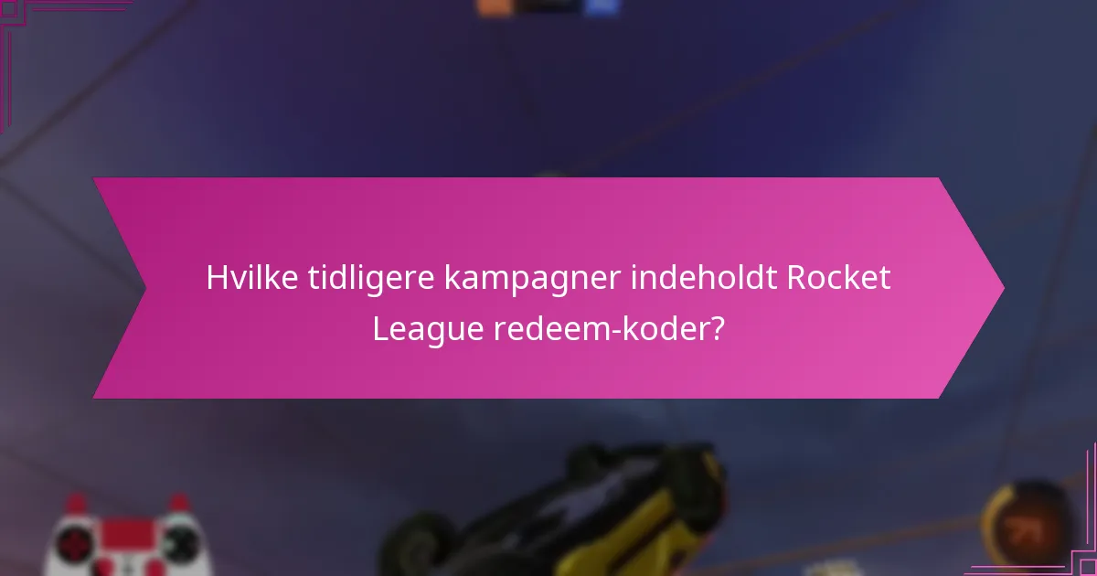 Hvordan finder man aktuelle Rocket League redeem-koder?