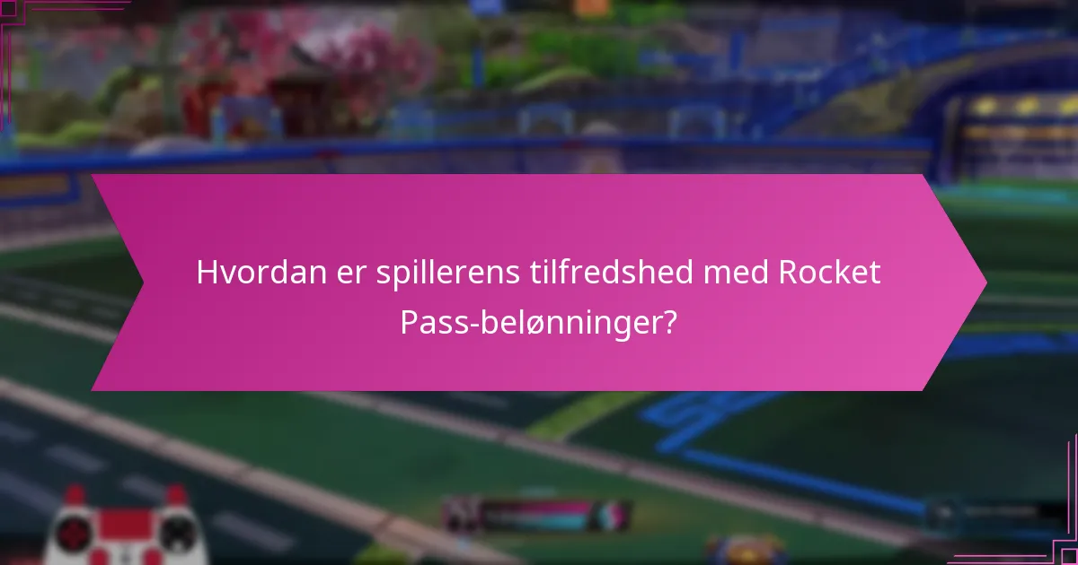 Hvilke strategier kan maksimere Rocket Pass-belønninger?