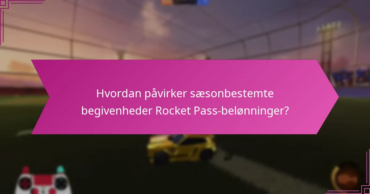 Hvordan sammenlignes Rocket Pass-belønninger med tidligere sæsoner?